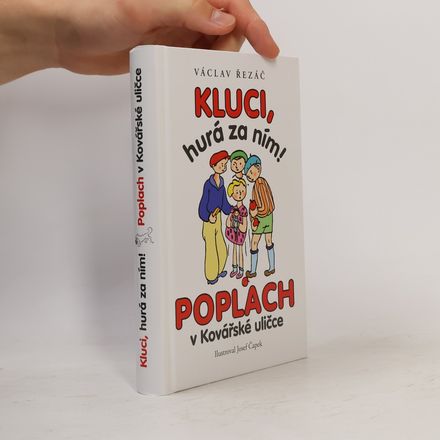 Kluci, hurá za ním! ; Poplach v Kovářské uličce