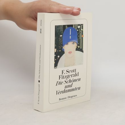 Die Schönen und Verdammten