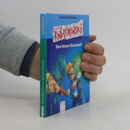 Ein Fall für Kwiatkowski. Das blaue Karussell: