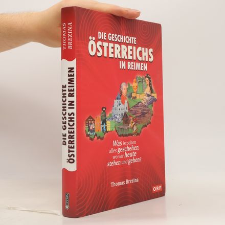 Die Geschichte Österreichs in Reimen