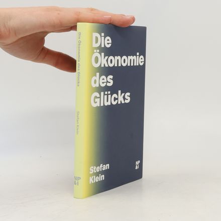 Die Ökonomie des Glücks