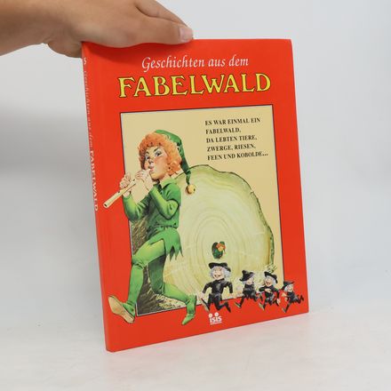 Geschichten aus dem Fabelwald 5