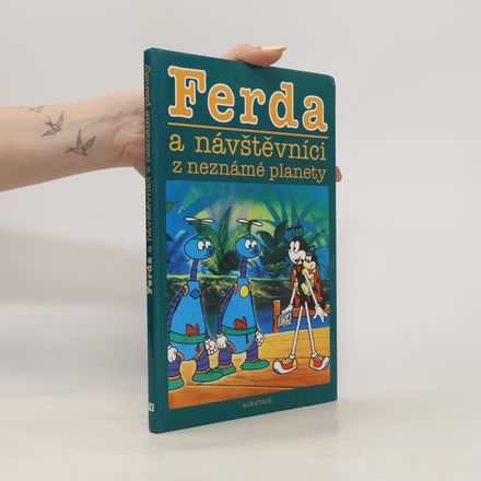 Ferda a návštěvníci z neznámé planety