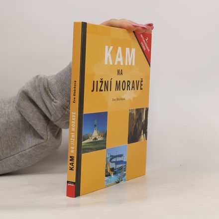 Kam na jižní Moravě