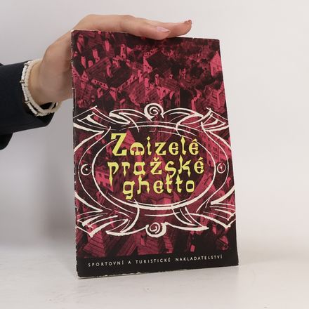 Zmizelé pražské ghetto