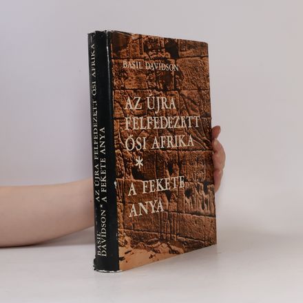 Az újra felfedezett ősi Afrika, A fekete anya
