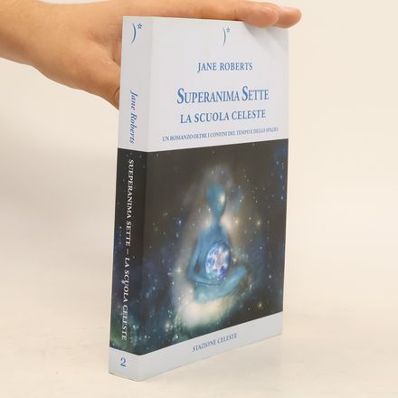 Superanima Sette – La scuola celeste