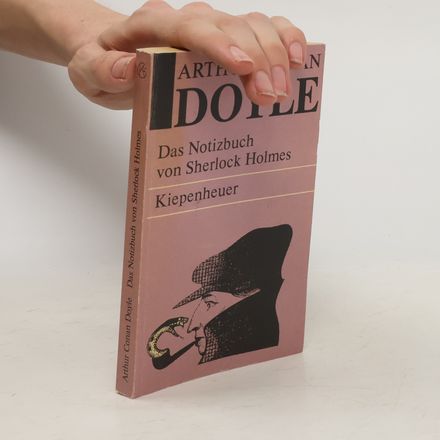 Das Notizbuch von Sherlock Holmes