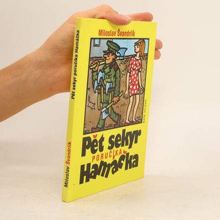Pět sekyr poručíka Hamáčka