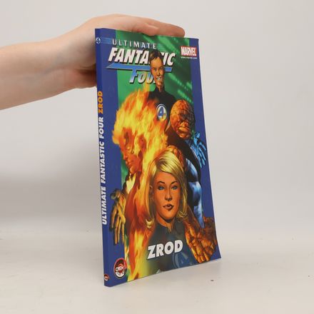Ultimate fantastic four. Zrod