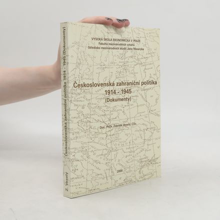 Československá zahraniční politika 1914-1945 (dokumenty)