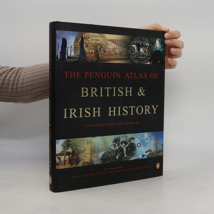 The Penguin Atlas of British and Irish History (Penguin Reference Books)