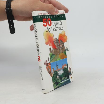 50 výletů do historie