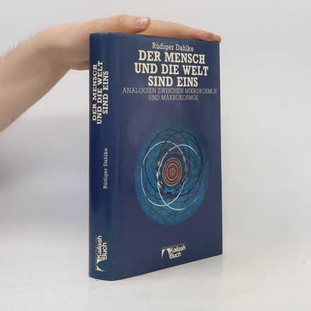 Der Mensch und die Welt sind eins: Analogien zwischen Mikrokosmos und Makrokosmos