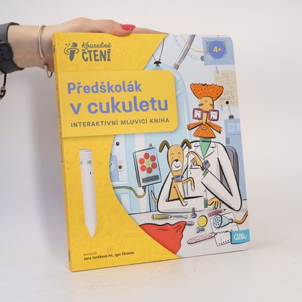 Předškolák v cukuletu: interaktivní mluvící encyklopedie