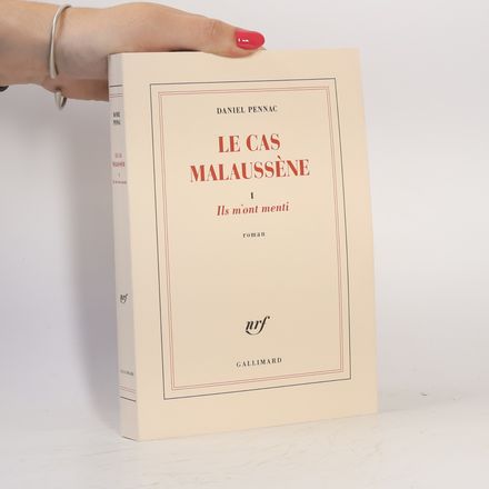 Les Malaussène - 1: Ils m'ont menti