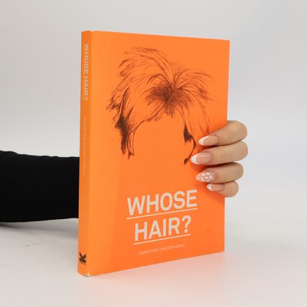 Whose Hair?