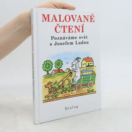 Malované čtení. Poznáváme svět s Josefem Ladou