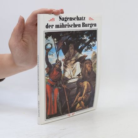 Sagenschatz der mährischen Burgen