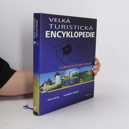 Velká turistická encyklopedie - Středočeský kraj