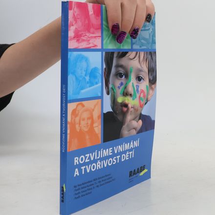 Rozvíjíme vnímání a tvořivost dětí