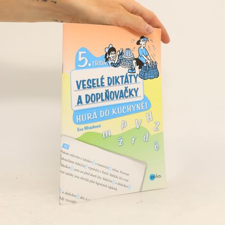 Veselé diktáty a doplňovačky - Hurá do kuchyně