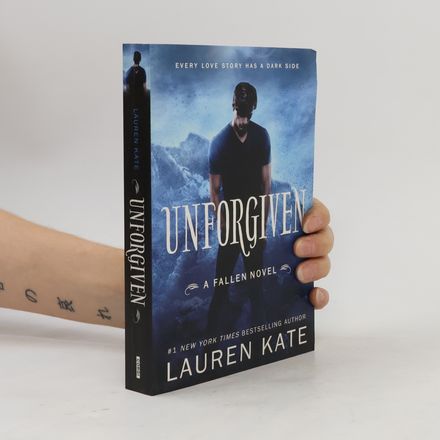 Unforgiven: A Fallen Novel