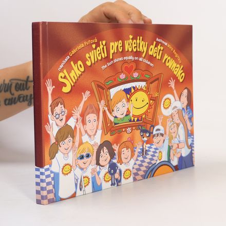 Slnko svieti pre všetky deti rovnako