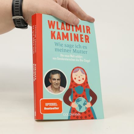 Wie sage ich es meiner Mutter