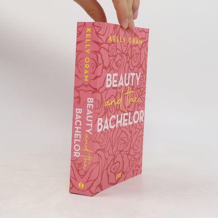 Cinder & Ella-Universum - 1: Beauty and the Bachelor