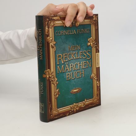 Mein Reckless Märchenbuch
