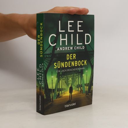 Der Sündenbock. Ein Jack-Reacher-Roman
