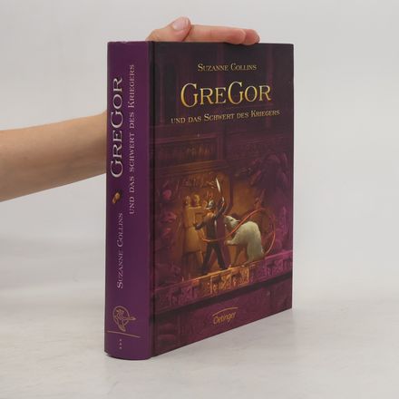 Gregor und das Schwert des Kriegers