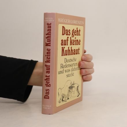 Das geht auf keine Kuhhaut