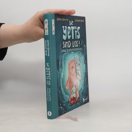 Die Yetis sind los! - Ganz schön ausgefuchst (Band 2)