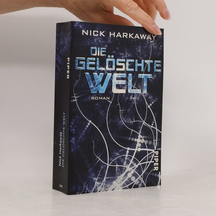 Die gelöschte Welt