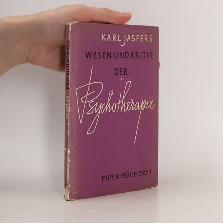 Wesen und Kritik der Psychoterapie