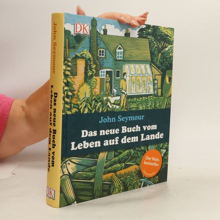 Das neue Buch vom Leben auf dem Lande