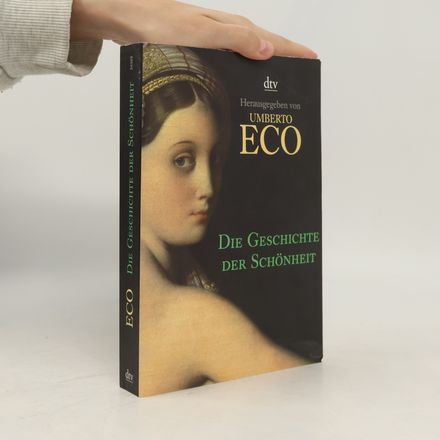 Die Geschichte der Schönheit