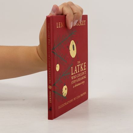 The Latke Who Couldn't Stop Screaming
