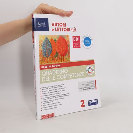 Autori e lettori più. Quaderno delle competenze 2