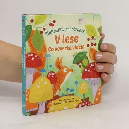V lese : co veverka viděla