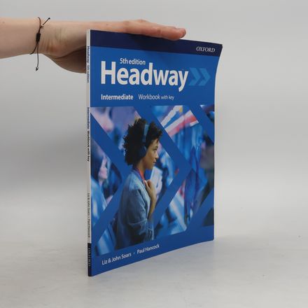 Headway: Intermediate: Workbook with Key (5th Edition)