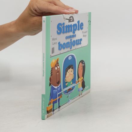C'est comme ça! - 9: Simple comme bonjour
