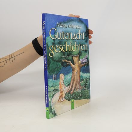 Meine schönsten Gutenachtgeschichten