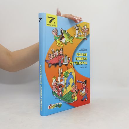 Úžasné příběhy Čtyřlístku : 1984-1987