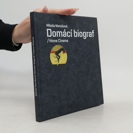 Milada Marešová. Domácí biograf