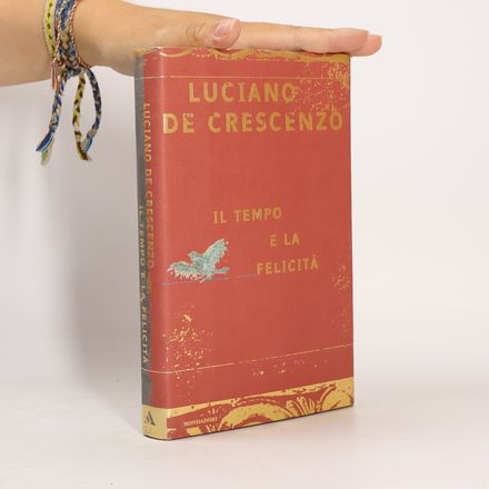 Il tempo e la felicità