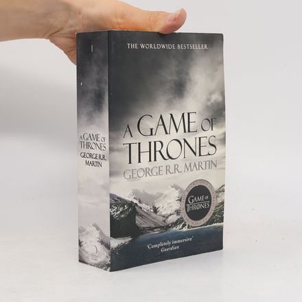 A Game of Thrones : Book one of A song of ice and fire