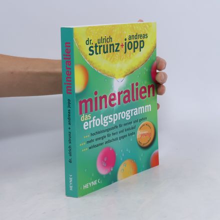Mineralien - das Erfolgsprogramm